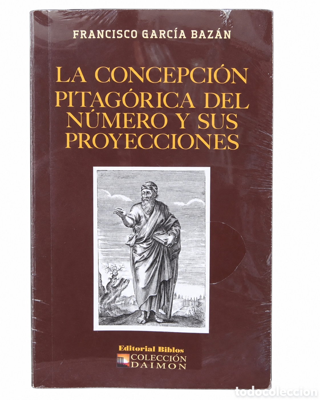 Libros de segunda mano: FRANCISCO GARC&Iacute;A BAZ&Aacute;N &ndash; LA CONCEPCI&Oacute;N PITAG&Oacute;RICA DEL N&Uacute;MERO Y SUS PROYECCIONES &ndash; LML