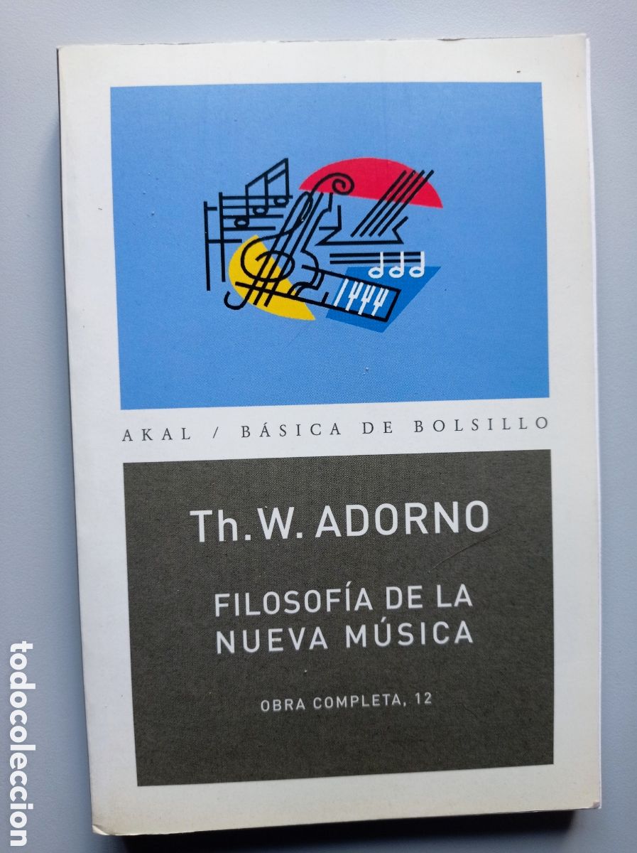 Libros de segunda mano: TH. W. ADORNO. FILOSOF&Iacute;A DE LA NUEVA MUSICA. FILOSOF&Iacute;A. EST&Eacute;TICA.