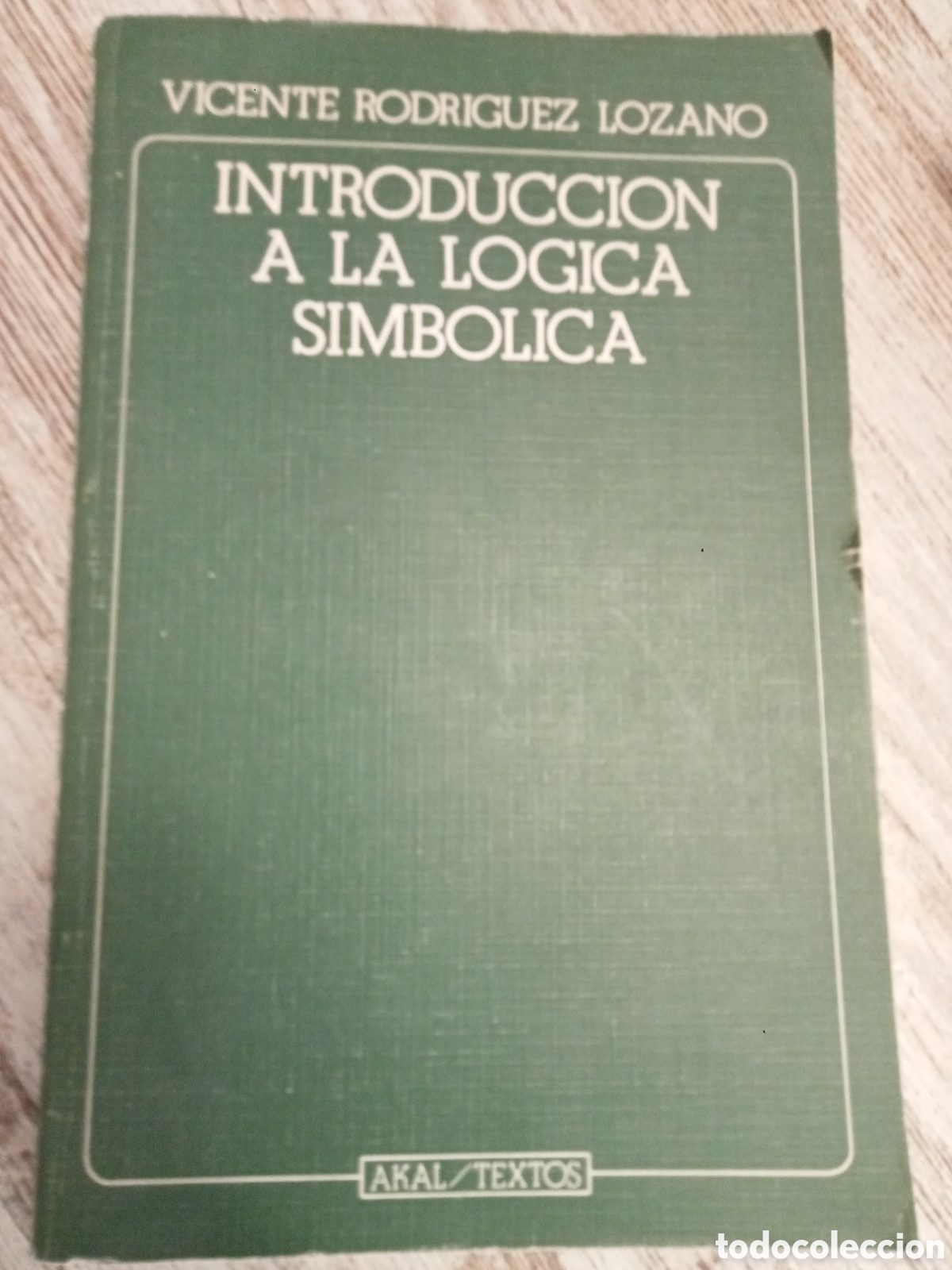 Libros de segunda mano: Introducci&oacute;n a la l&oacute;gica simb&oacute;lica
