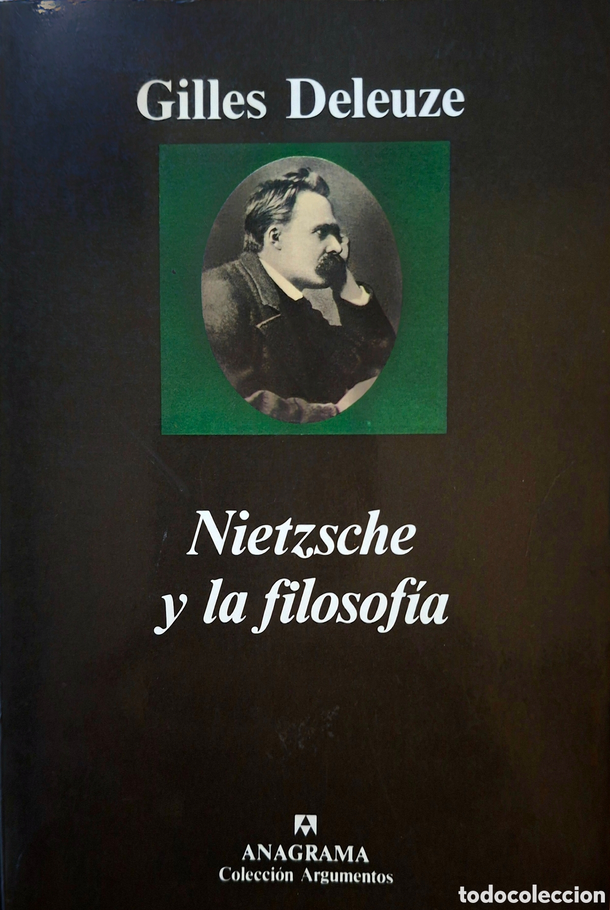 Libros de segunda mano: Deleuze, Gilles, NIETZSCHE Y LA FILOSOFIA. Anagrama, 1998