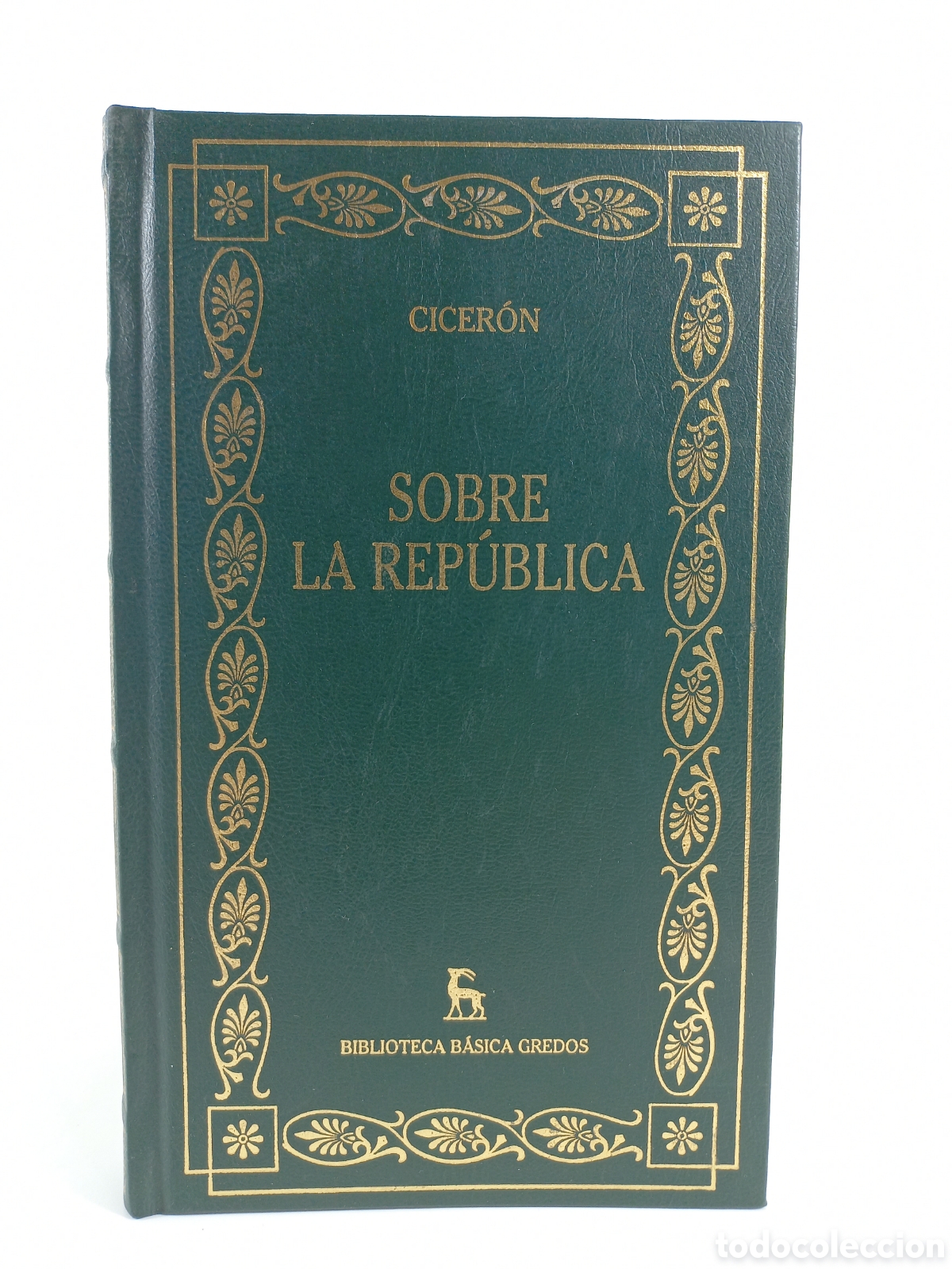 Libros de segunda mano: Sobre la Rep&uacute;blica. Cicer&oacute;n. Gredos, 2000. Filosof&iacute;a. Dise&ntilde;o Brugalla.