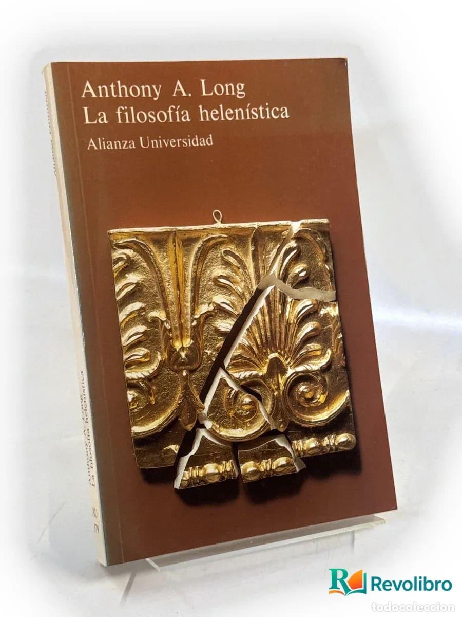 Libros de segunda mano: La filosof&iacute;a helen&iacute;stica - Anthony A. Long - Foto 1