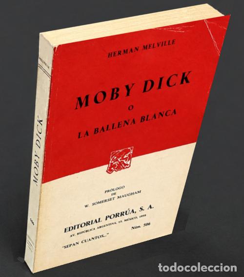 Libri di seconda mano: FILOSOFIA. GERMAN MELVILLE. MOBY DICK O LA BALLENA BLANCA. ED. PORRUA MEXICO 1986.