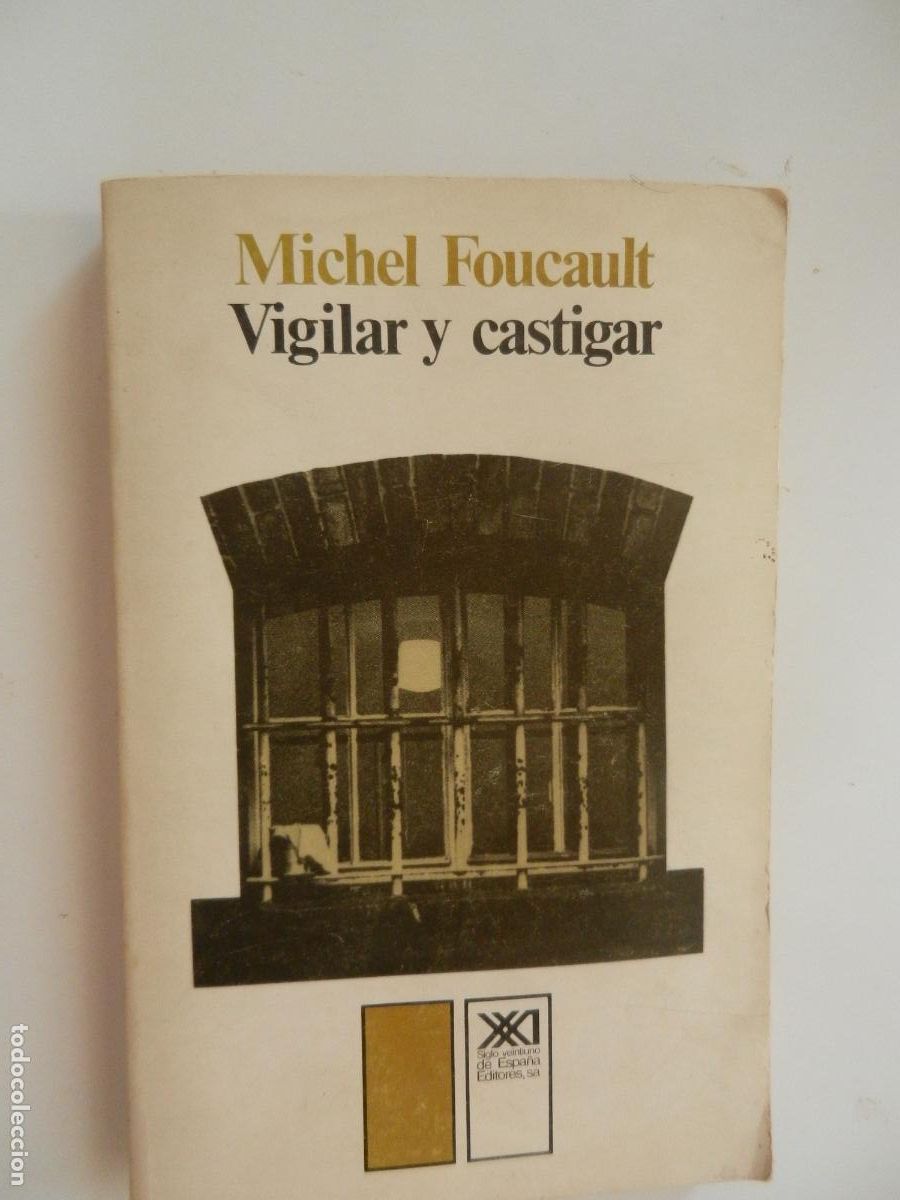 Libros de segunda mano: VIGILAR Y CASTIGAR - MICHEL FOUCAULT - SIGLO VEINTIUNO 1982