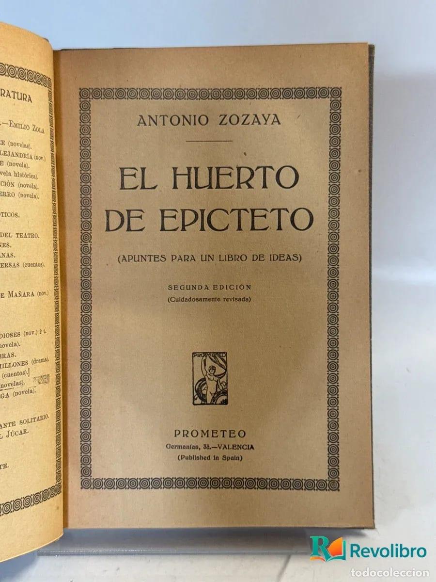 Libros de segunda mano: El huerto de Epicteto - Antonio Zozaya