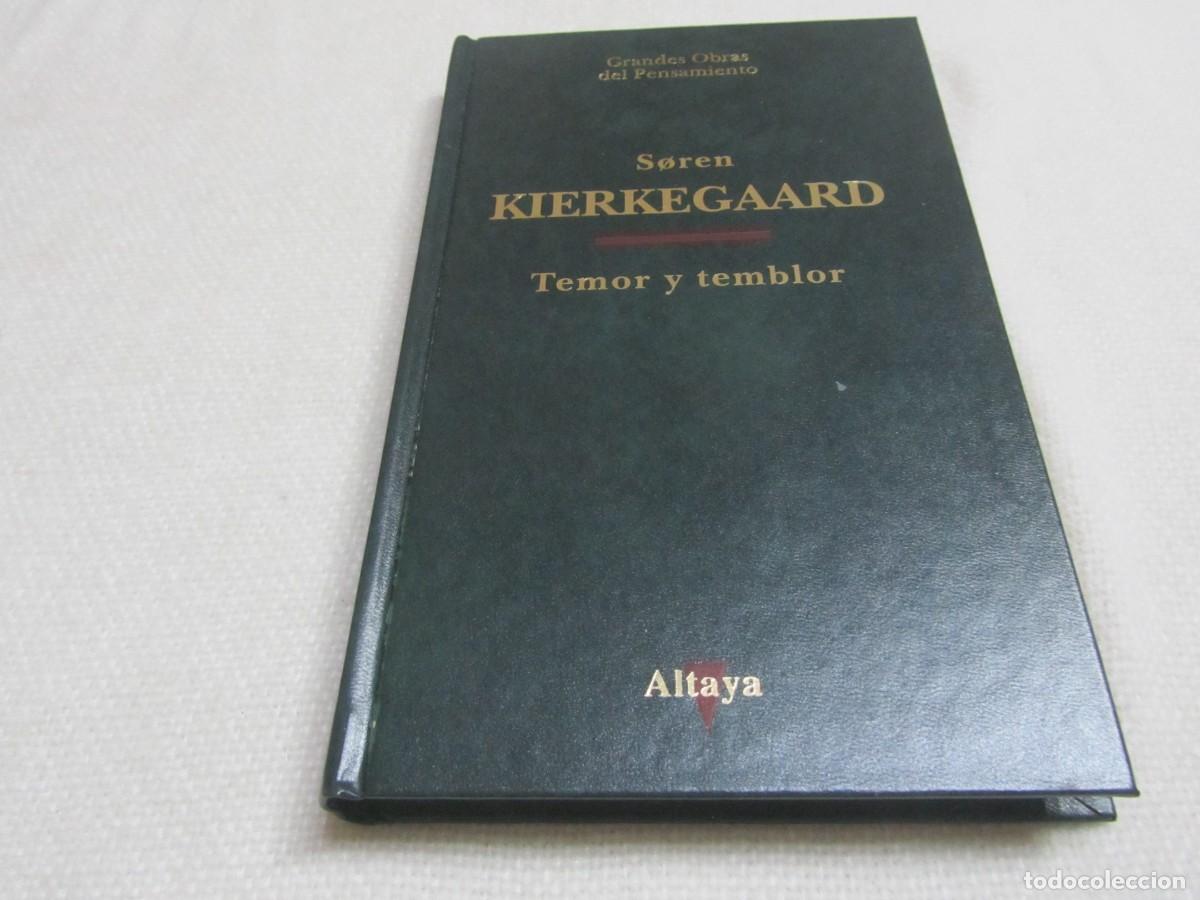 Libros de segunda mano: TEMOR Y TEMBLOR, SOREN KIERKEGAARD, EDICIONES ALTAYA, 1994