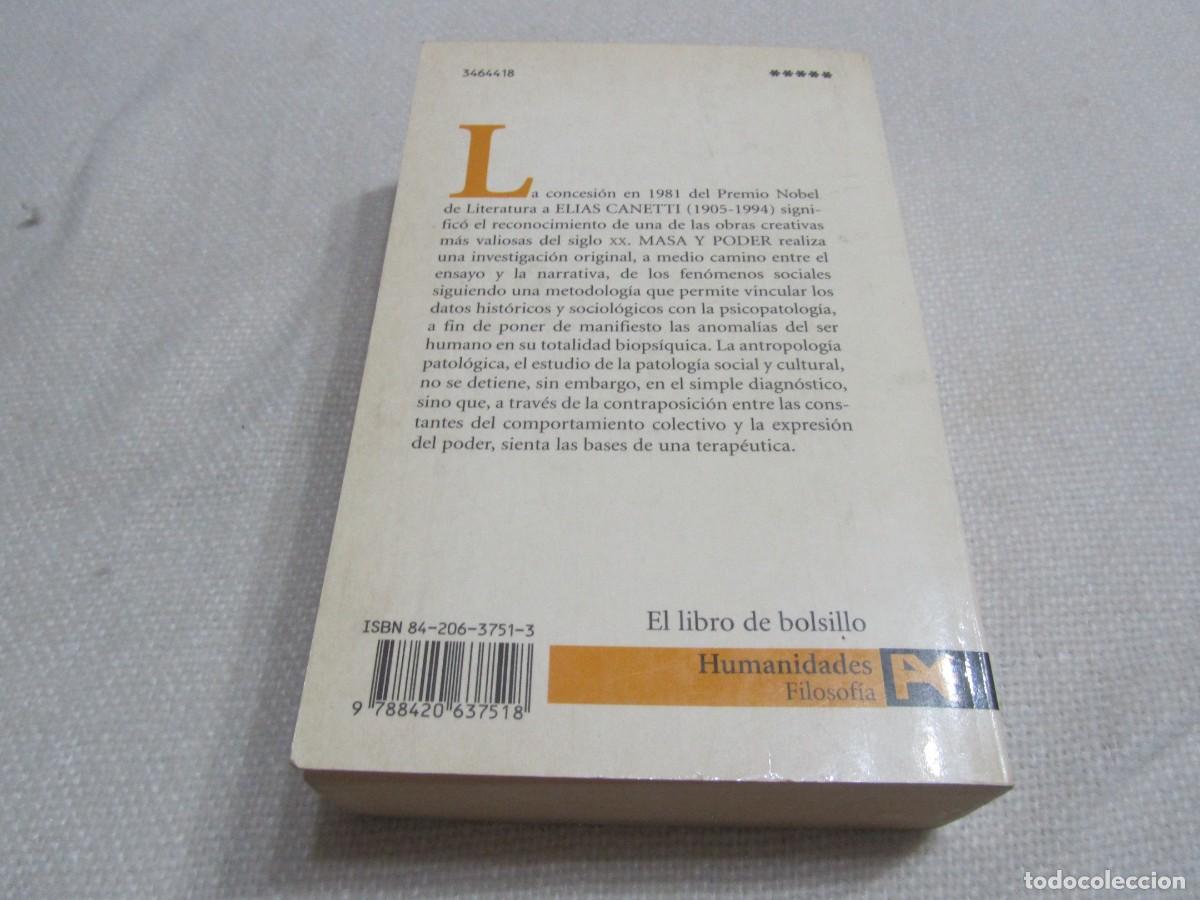 Libros de segunda mano: MASA Y PODER, ELIAS CANETTI, ALIANZA EDITORIAL, DE BOLSILLO, A&Ntilde;O 2000 - Foto 2