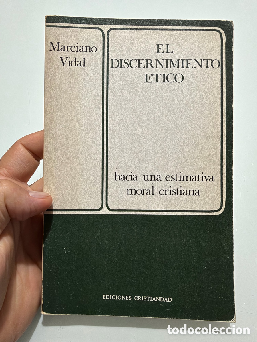 Libros de segunda mano: El Discernimiento &eacute;tico. Marciano Vidal. Ediciones cristiandad. 1980