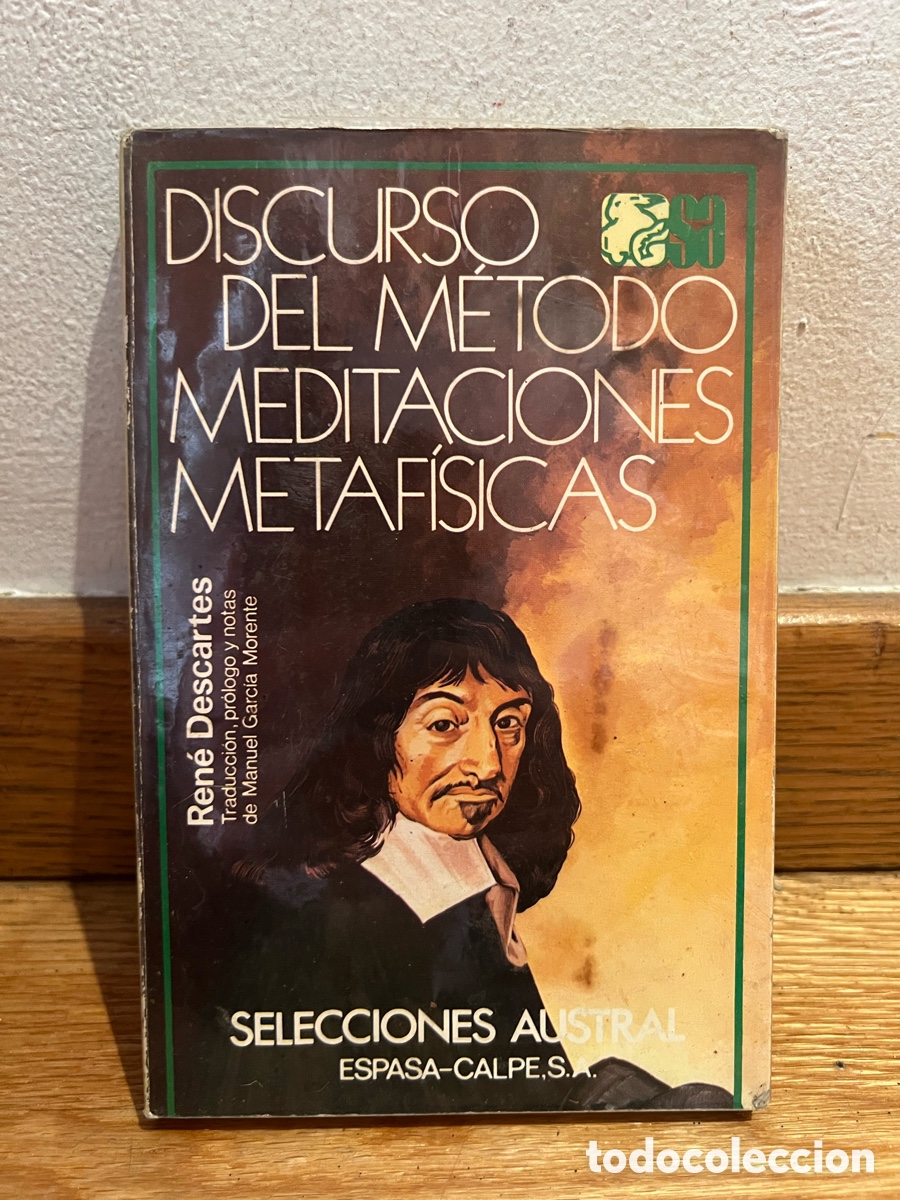Libros de segunda mano: DISCURSO DEL METODO MEDITACIONES METAFISICAS Ren&eacute; Descartes