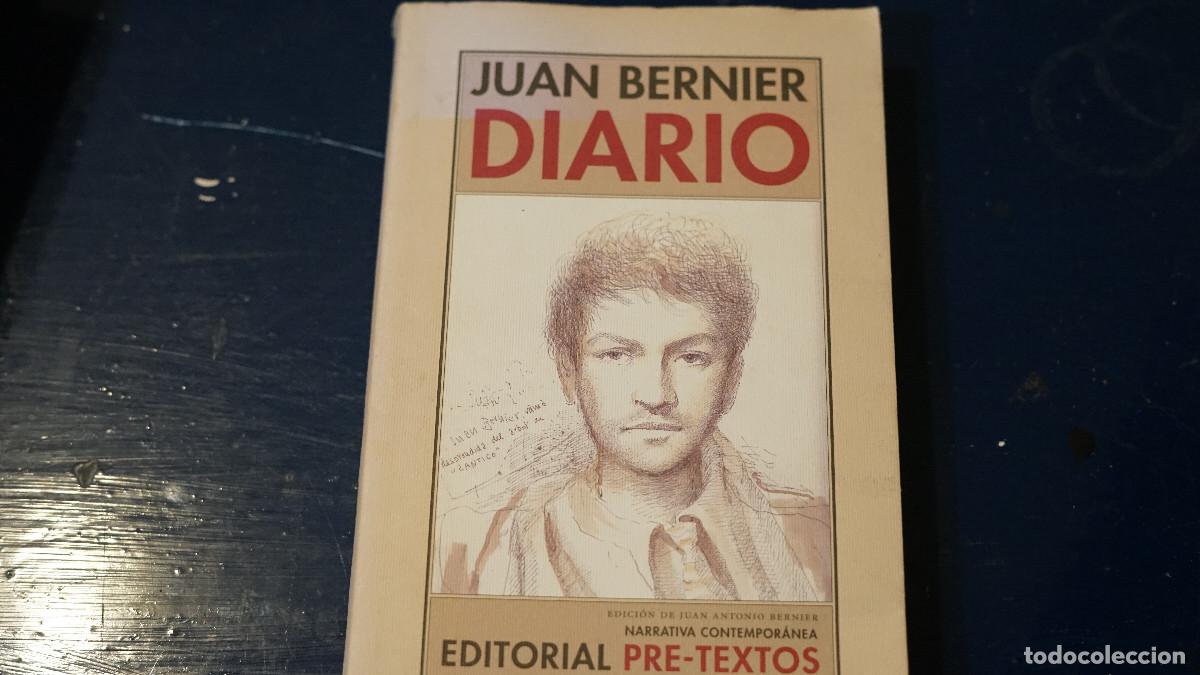 Libros de segunda mano: Juan Bernier - Diario - Pre-textos 2011