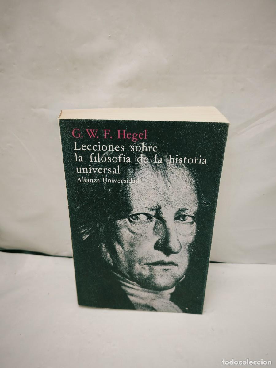 Libri di seconda mano: Lecciones sobre la Filosof&iacute;a de la Historia Universal (Primera edici&oacute;n, Colecci&oacute;n: Alianza Universal