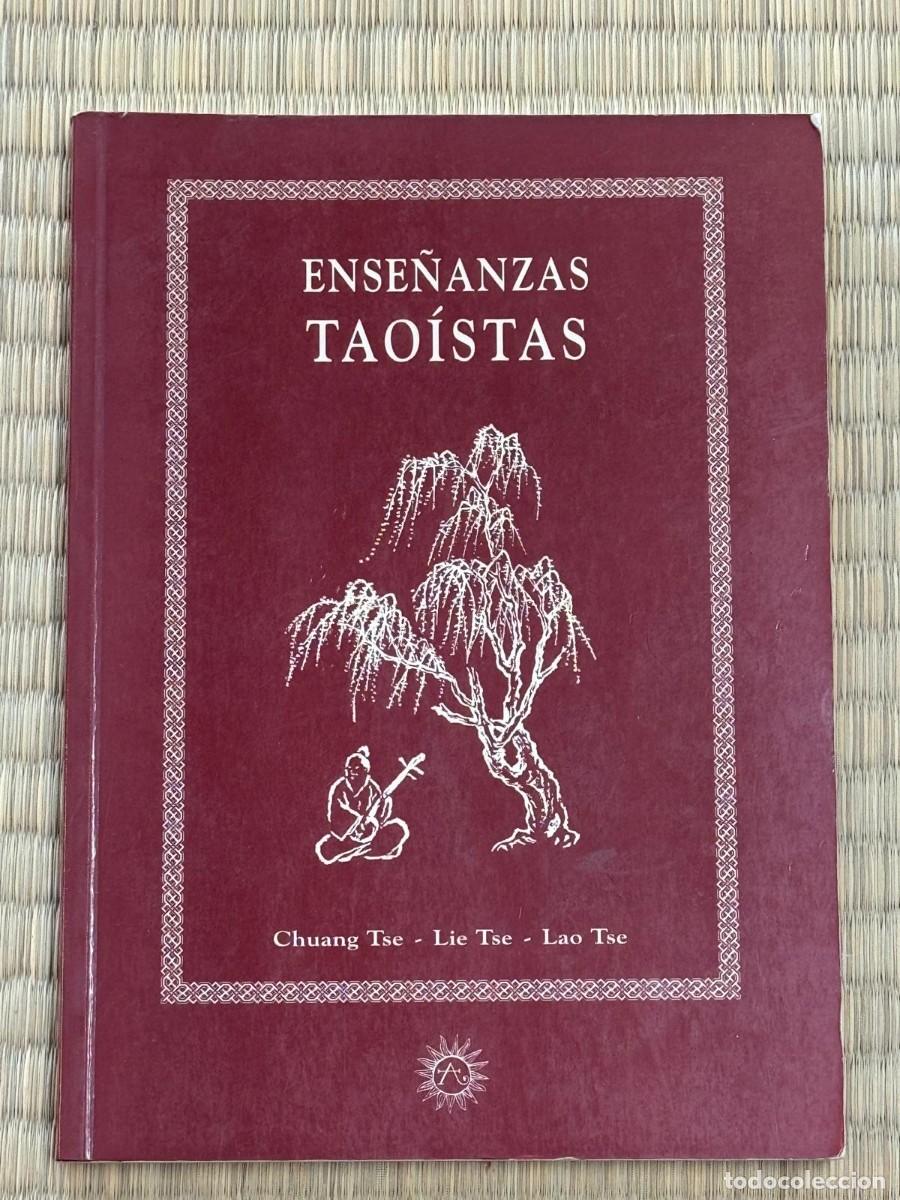 Libros de segunda mano: Ense&ntilde;anzas Tao&iacute;stas - Chuang Tse / Lie Tse / Lao Tse - Arca de Sabidur&iacute;a