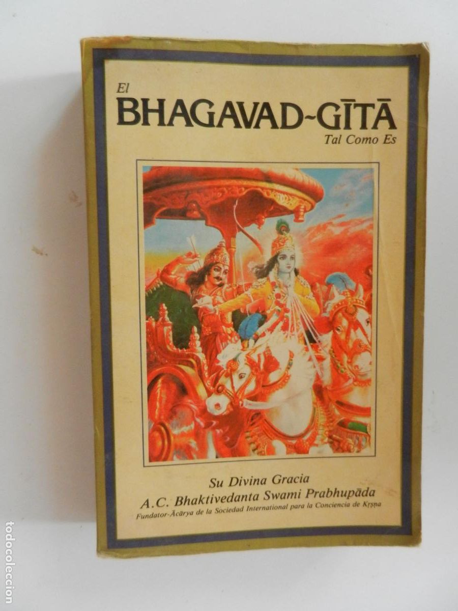Libros de segunda mano: EL BHAGAVAD- GITA - TAL COMO ES - SU DIVINA GRACIA - A. C. Bhaktivedanta Swami Prabhupāda-1978