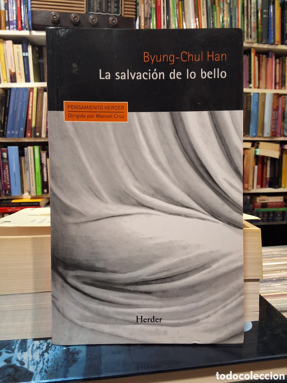 Libros de segunda mano: LA SALVACI&Oacute;N DE LO BELLO - BYUNG-CHUL HAN - ENV&Iacute;O DESDE 1&euro;
