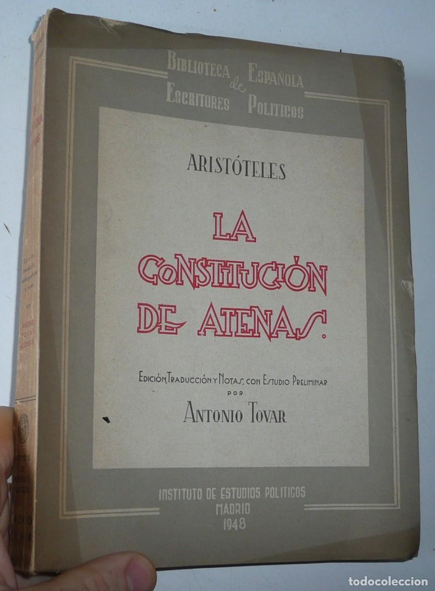 Libros de segunda mano: La Constituci&oacute;n de Atenas - Arist&oacute;teles (Instituto de Estudios Pol&iacute;ticos, 1948)