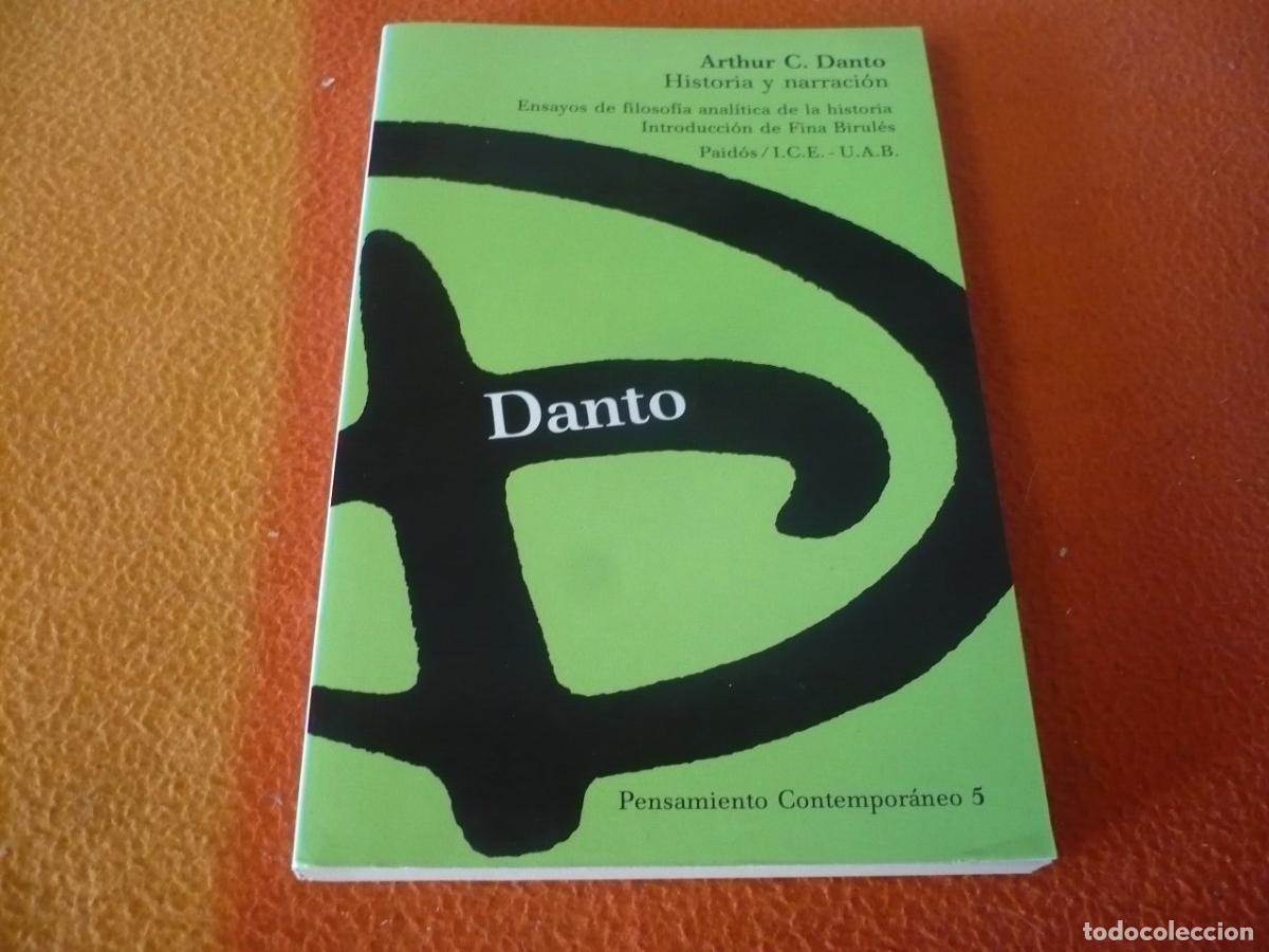 Libros de segunda mano: HISTORIA Y NARRACION (ARTHUR DANTO) ENSAYOS FILOSOFIA ANALITICA CIENCIA ORACIONES NARRATIVAS PAIDOS
