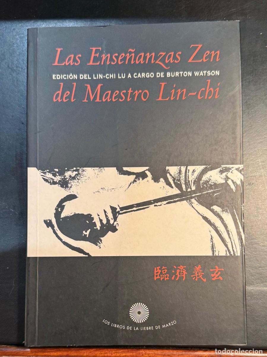Libros de segunda mano: Las Ense&ntilde;anzas Zen del Maestro Lin-chi - Burton Watson
