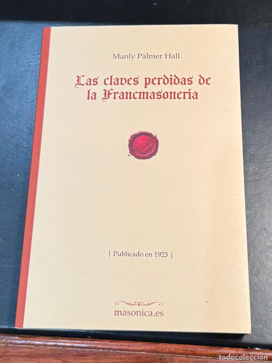 Libros de segunda mano: Las claves perdidas de la Francmasoner&iacute;a Manly Palmer Hall -