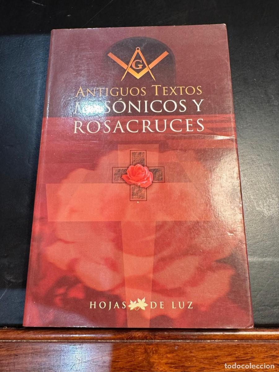 Libros de segunda mano: Antiguos Textos Mas&oacute;nicos y Rosacruces Editorial Hojas de Luz