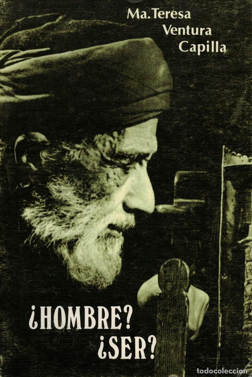 Libros de segunda mano: Mar&iacute;a Teresa Ventura Capilla, &iquest;Hombre? &iquest;Ser?