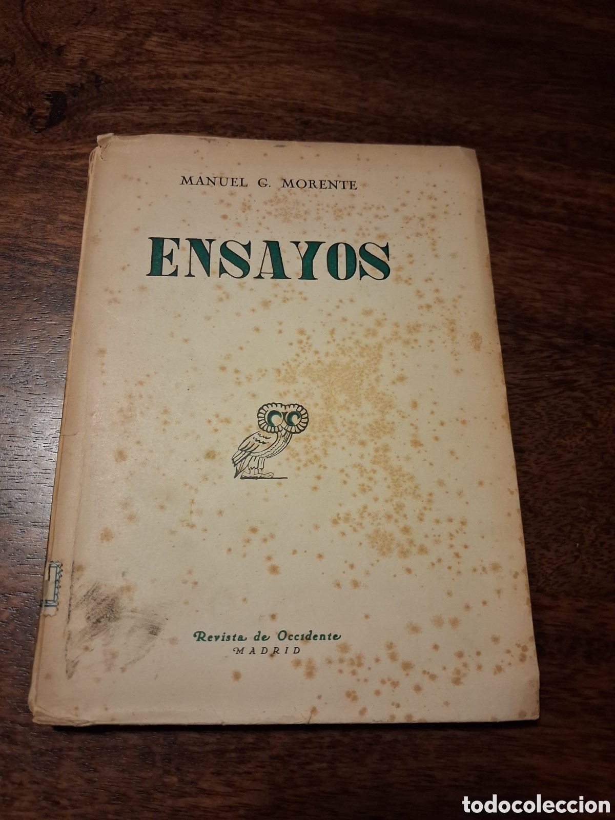 Libros de segunda mano: Ensayos, Manuel Garc&iacute;a Morente