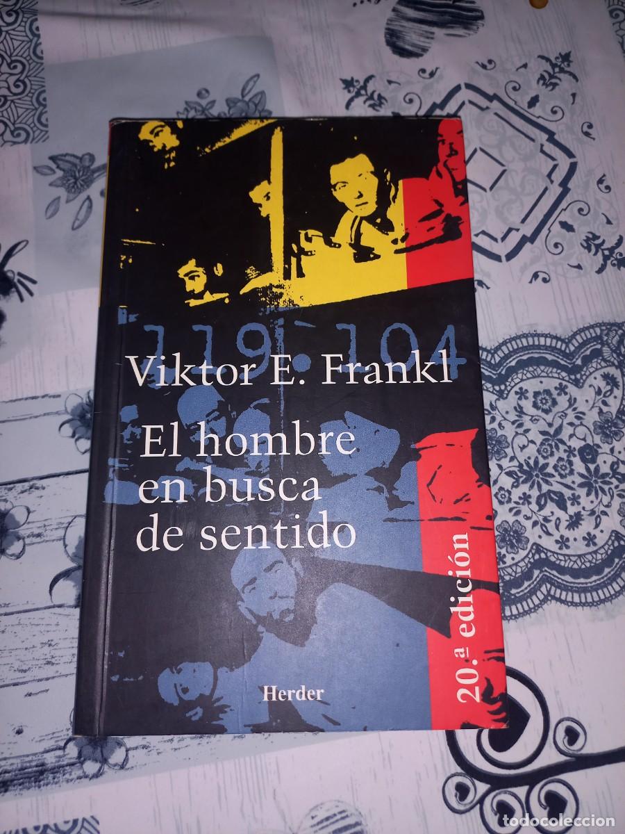 Libros de segunda mano: EL HOMBRE EN BUSCA DE SENTIDO - VIKTOR E. FRANKL - Foto 1