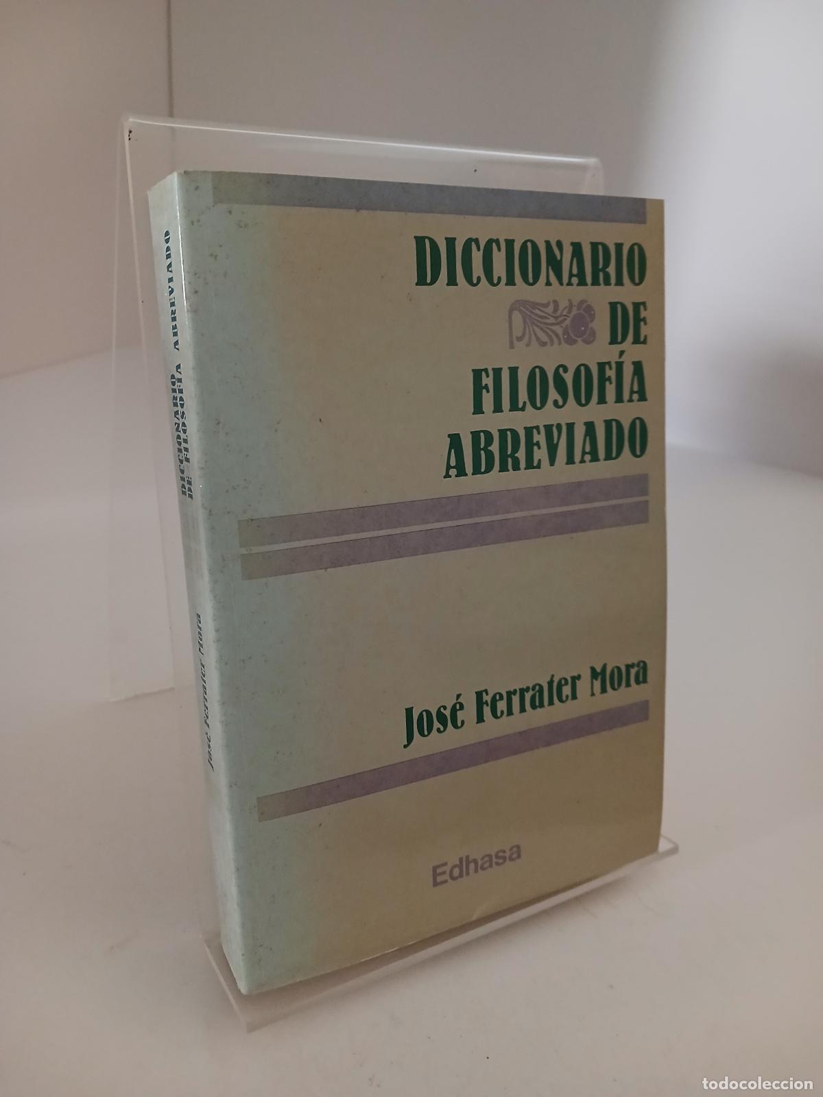 Libros de segunda mano: Diccionario de filosof&iacute;a abreviado - Jos&eacute; Ferrater Mora