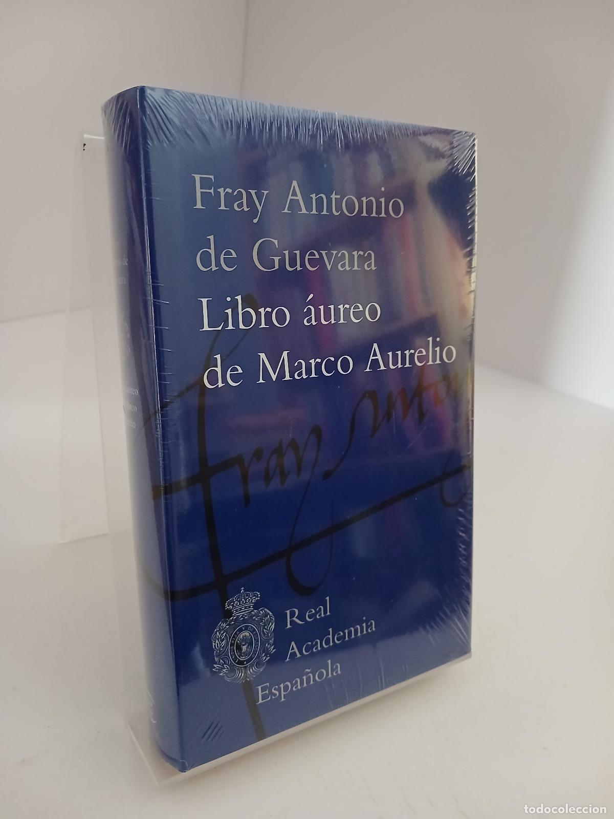 Libros de segunda mano: Libro &aacute;ureo de Marco Aurelio - Fray Antonio de Guevara