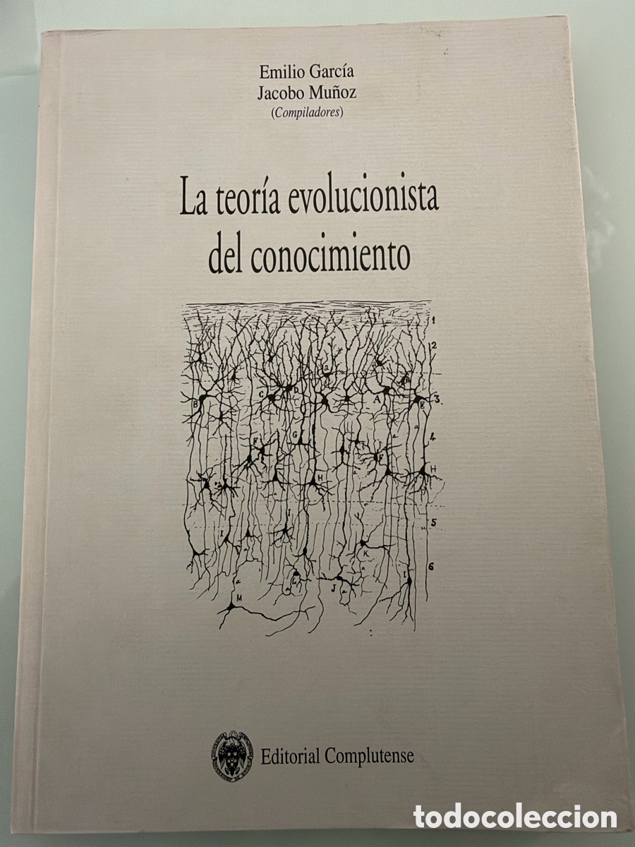 Libros de segunda mano: La teor&iacute;a evolucionista del conocimiento. Emilio Garc&iacute;a. Editorial Complutense. 1999