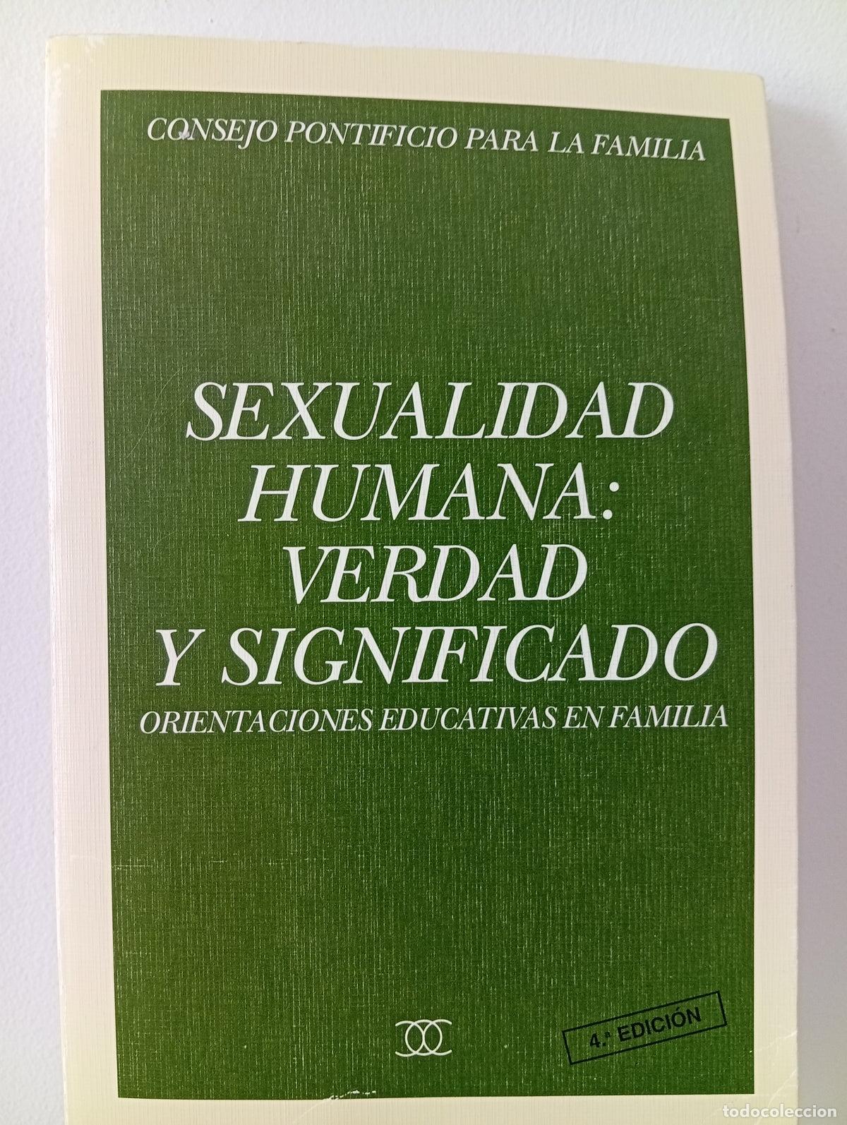 Libros de segunda mano: Sexualidad humana: verdad y significado