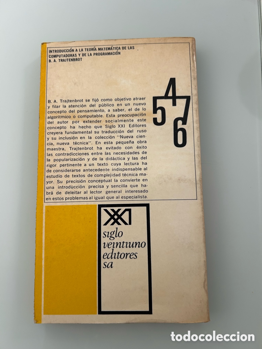 Libros de segunda mano: Introducci&oacute;n a la teor&iacute;a matem&aacute;tica de las computadoras y de la programaci&oacute;n. B.A.Trajtenbrot. - Foto 5
