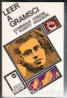 Libros de segunda mano: Leer a Gramsci, Dominique y Robert Grisoni Maggiori