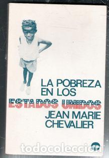 Libros de segunda mano: La pobreza en los Estados Unidos, Jean Marie Chevalier