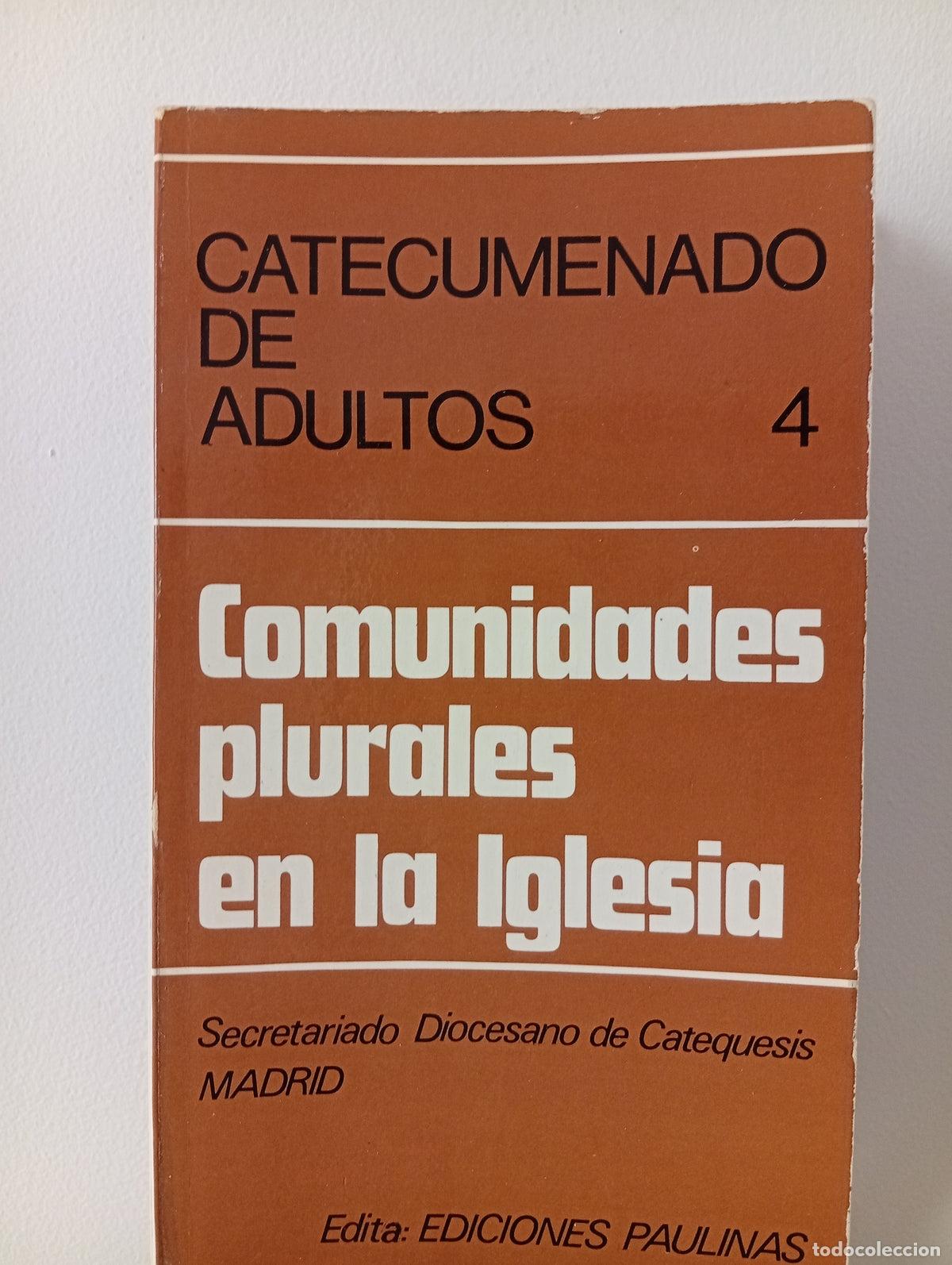 Libros de segunda mano: Comunidades plurales en la iglesia (Catecumenado de adultos)