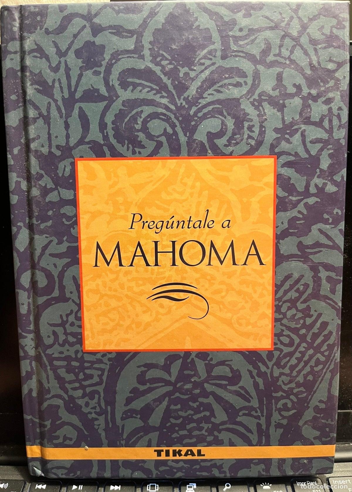 Libros de segunda mano: Preguntale a Mahoma - Paperback