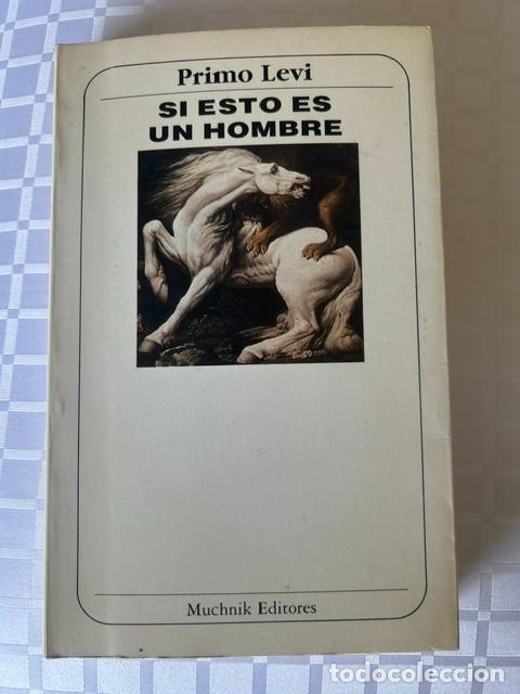 Libros de segunda mano: Si esto es un hombre -Primo Levi-