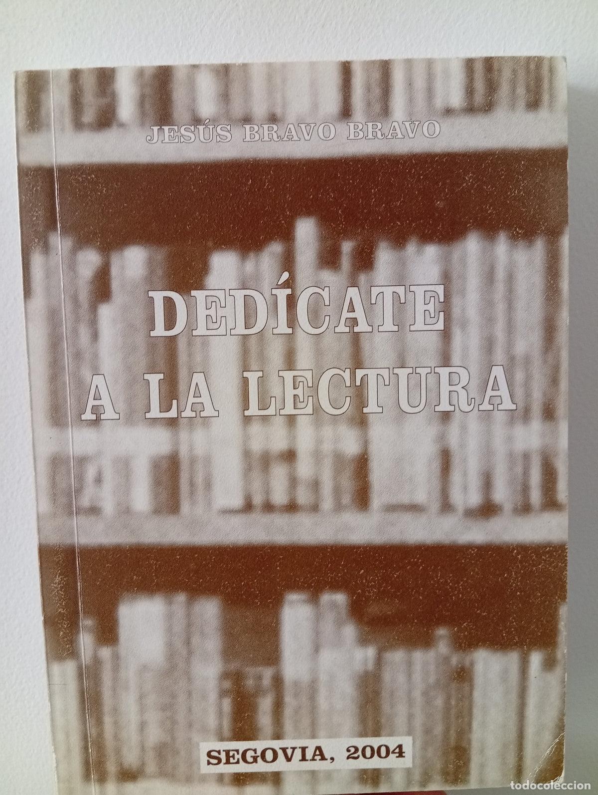 Libros de segunda mano: Ded&iacute;cate a la lectura - Foto 1