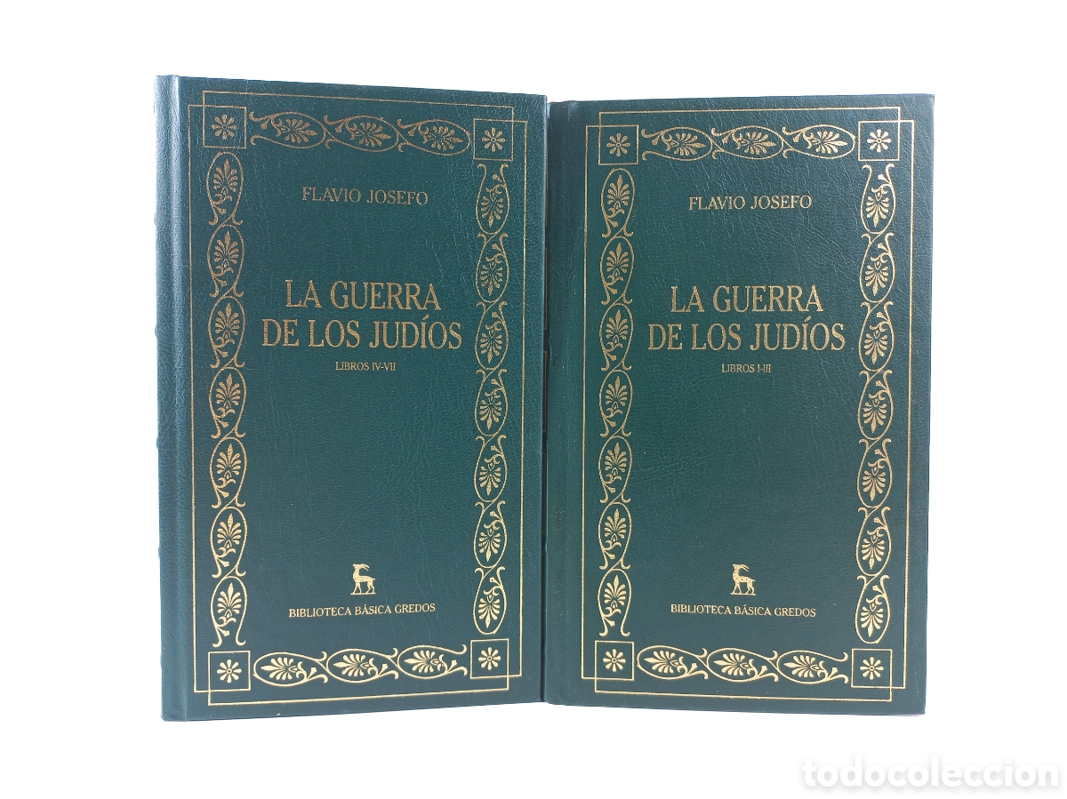 Libros de segunda mano: La Guerra de los Jud&iacute;os. Flavio Josefo. Gredos, 2001. Filosof&iacute;a. Dise&ntilde;o Brugalla.