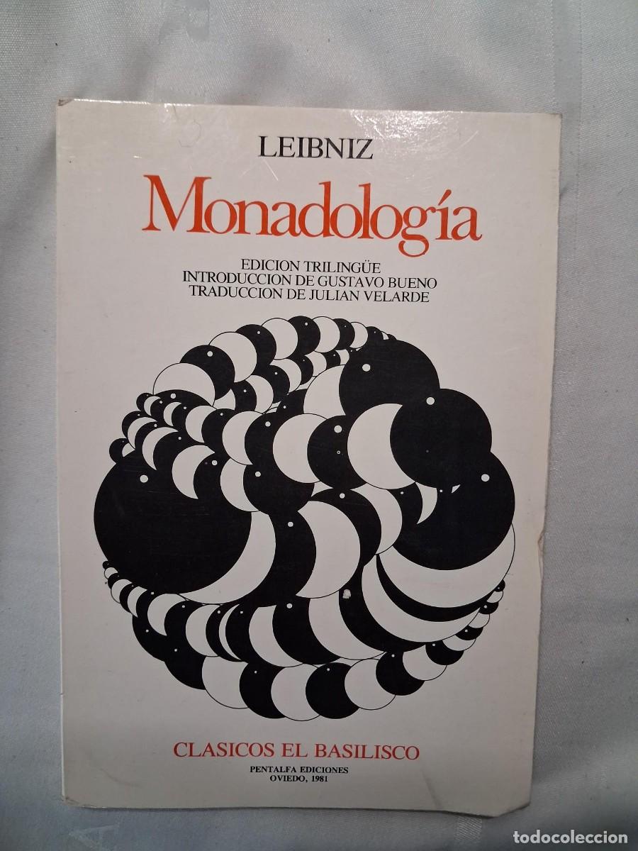 Libros de segunda mano: Monadolog&iacute;a ,Leibniz. Introducci&oacute;n de Gustavo Bueno / CONCEPCION DEL UNIVERSO PENSAMIENTO