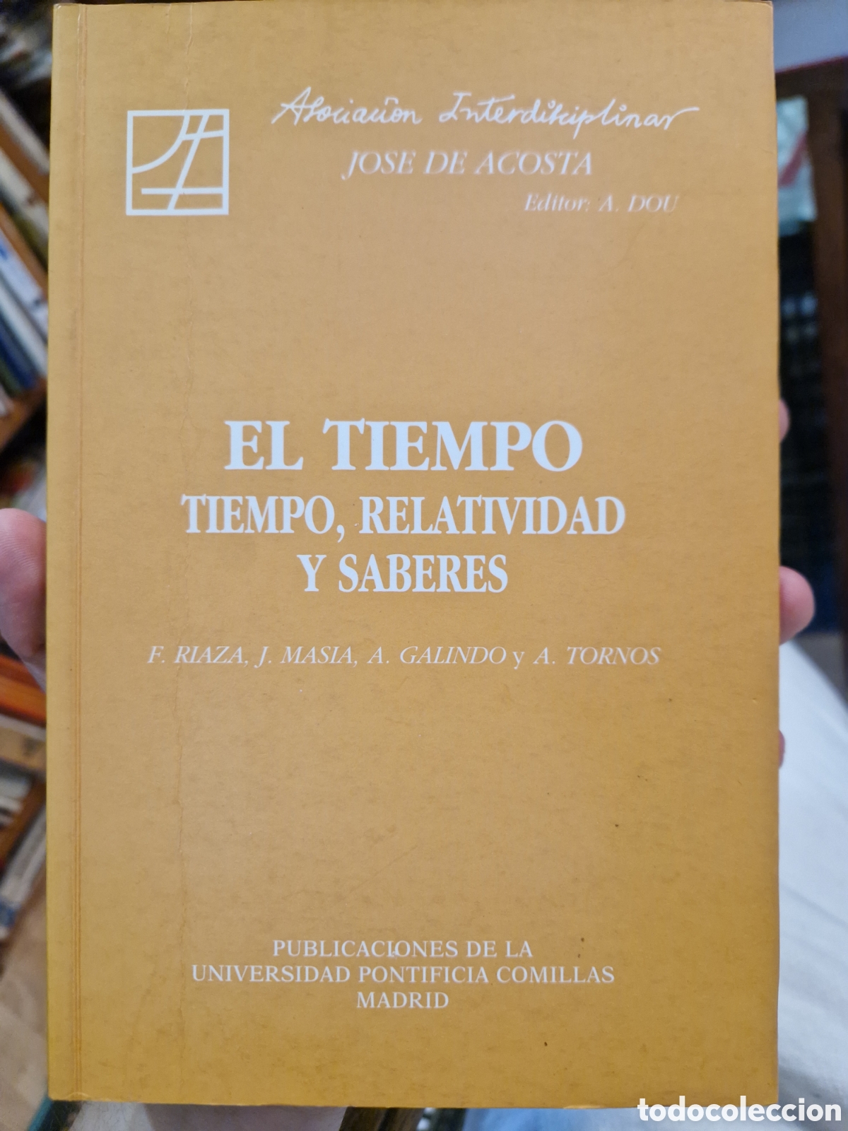 Libros de segunda mano: El TIEMPO: Tiempo, relatividad y saberes