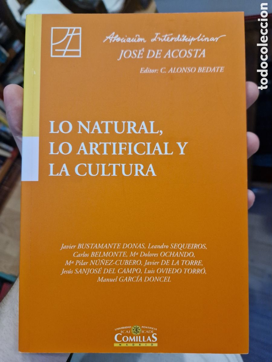 Libros de segunda mano: Lo NATURAL, lo artificial y la cultura