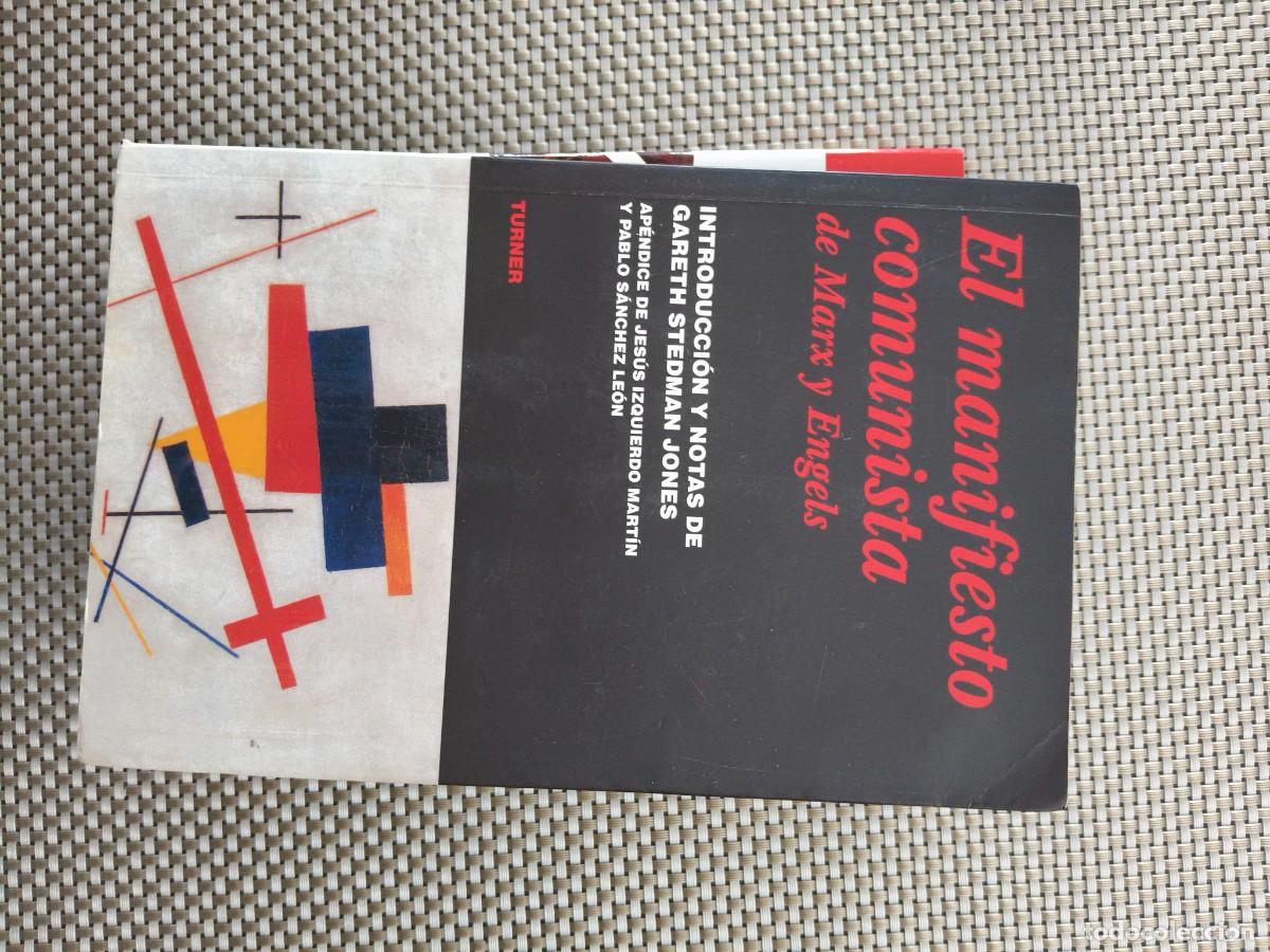 Libros de segunda mano: EL MANIFIESTO COMUNISTA DE MARX Y ENGELS &ndash; TURNER &ndash; GARETH STEDMAN JONES