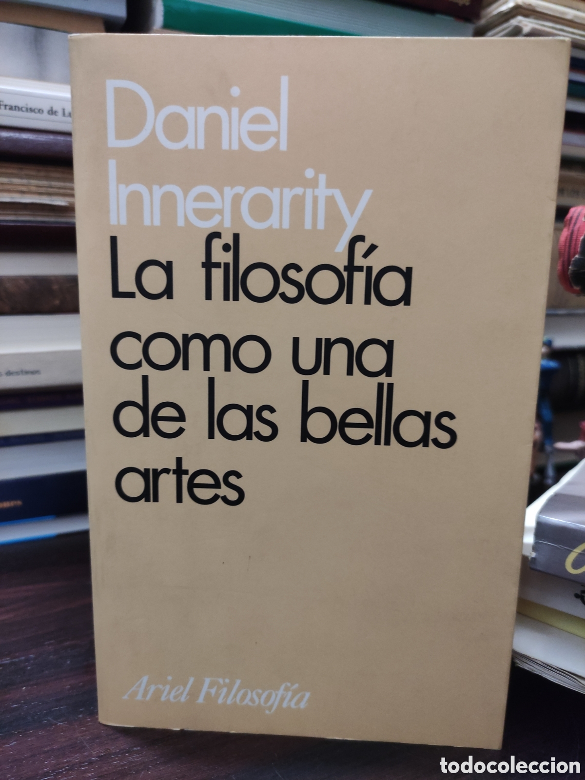 Livres d'occasion: La filosof&iacute;a como una de las bellas artes - Daniel Innerarity