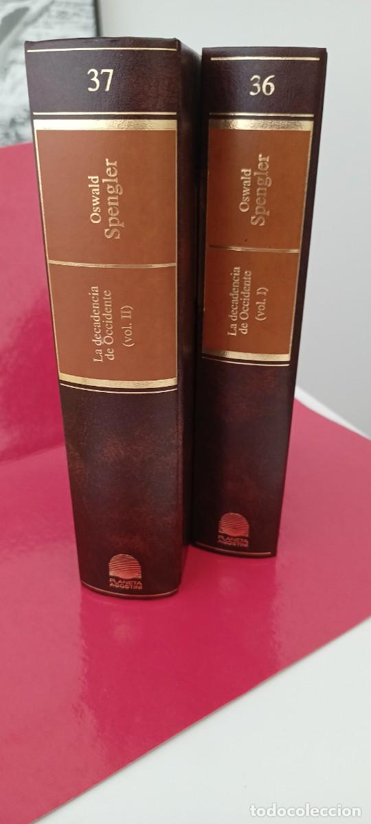 Libros de segunda mano: La decadencia de Occidente - Oswald Spengler - Vol. I y II - Planeta - Agostini 1993