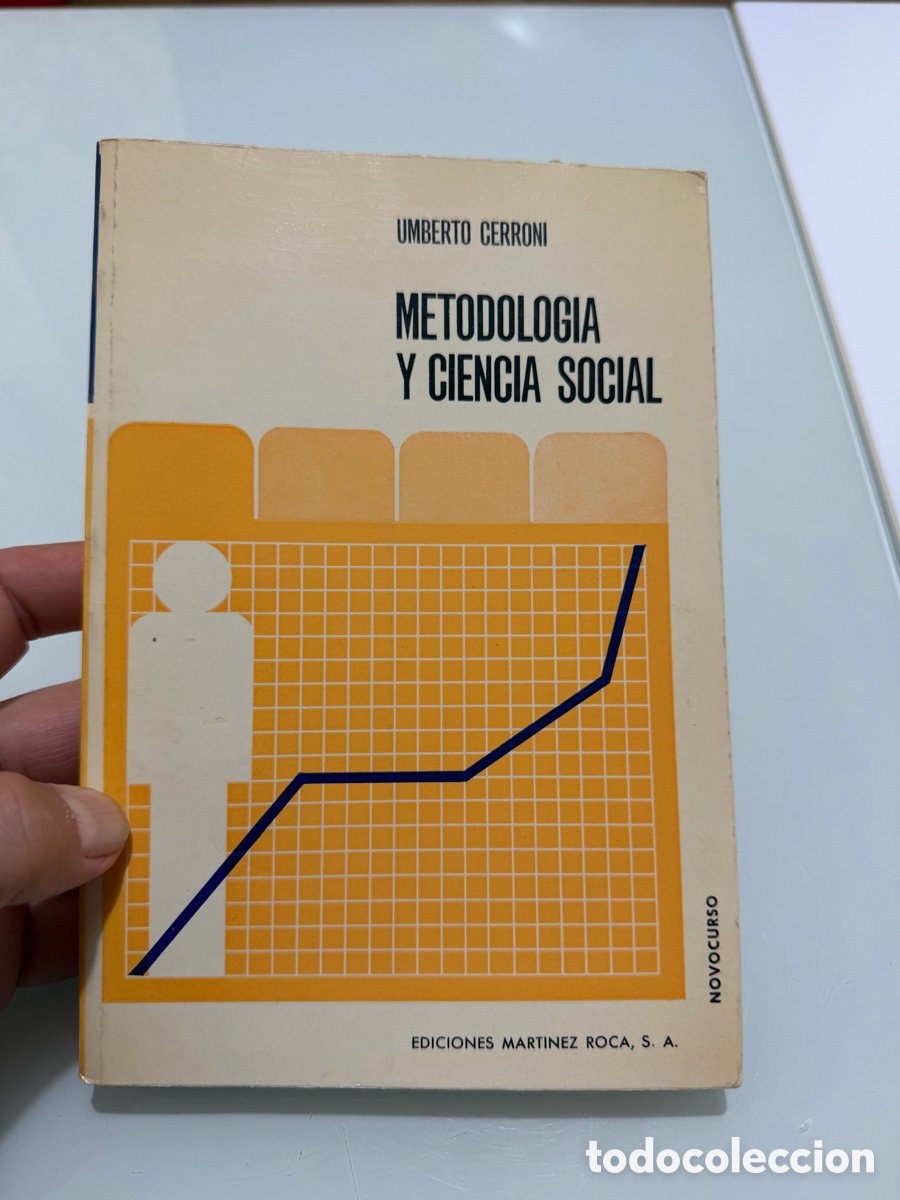 Libros de segunda mano: Metodolog&iacute;a y ciencia social. Umberto Cerroni. Ediciones Mart&iacute;nez Roca. 1968