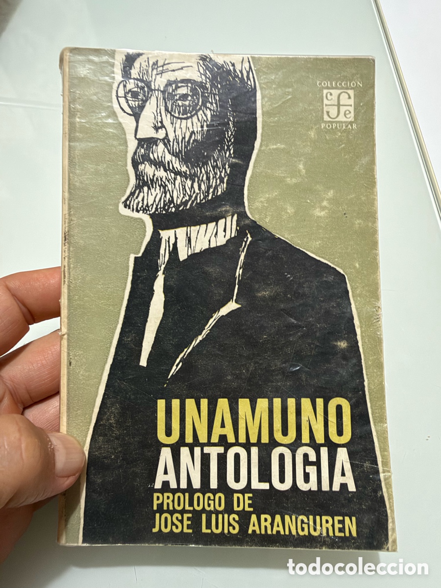 Libros de segunda mano: Antolog&iacute;a. Miguel de Unamuno. Fondo de cultura econ&oacute;mica. Primera edici&oacute;n 1964