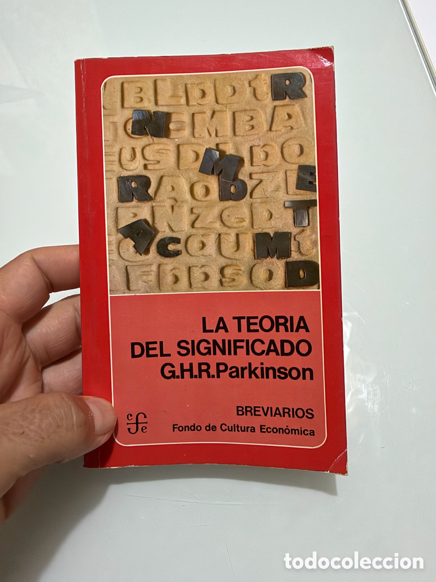Libros de segunda mano: La teor&iacute;a del significado. G.H.R.Parkinson. Breviarios fondo de cultura econ&oacute;mica 1968