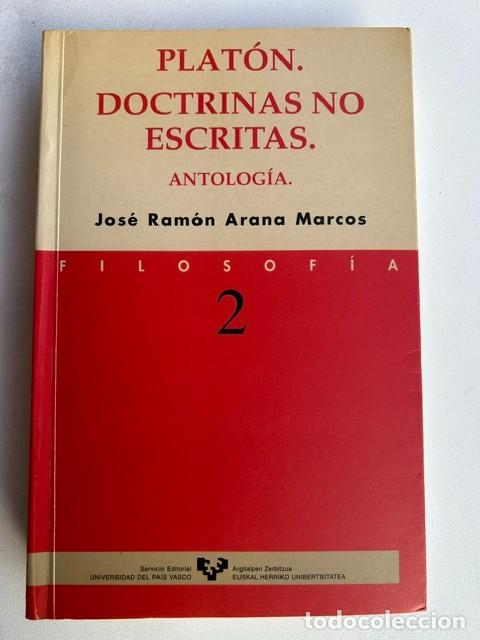 Second hand books: Plat&oacute;n. Doctrinas no escritas -Jos&eacute; Ram&oacute;n Arana-