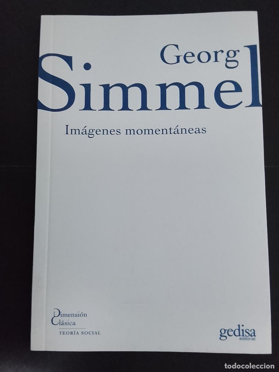 Livros em segunda m&atilde;o: Georg Simmel: Im&aacute;genes moment&aacute;neas (Editorial Gedisa. 2023)