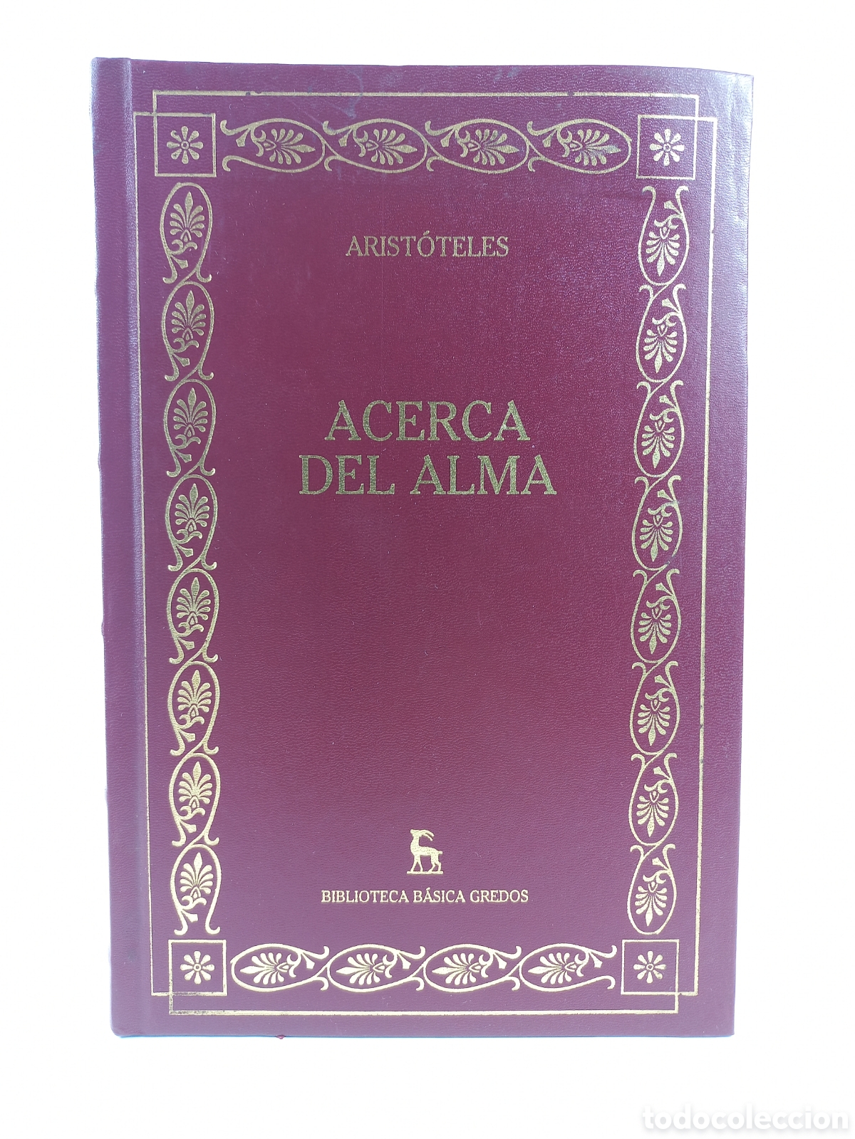 Second hand books: Acerca del Alma. Arist&oacute;teles. Gredos, 2000. Filosof&iacute;a. Dise&ntilde;o Brugalla.